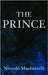 The Prince Niccolò Machiavelli by Niccolò Machiavelli