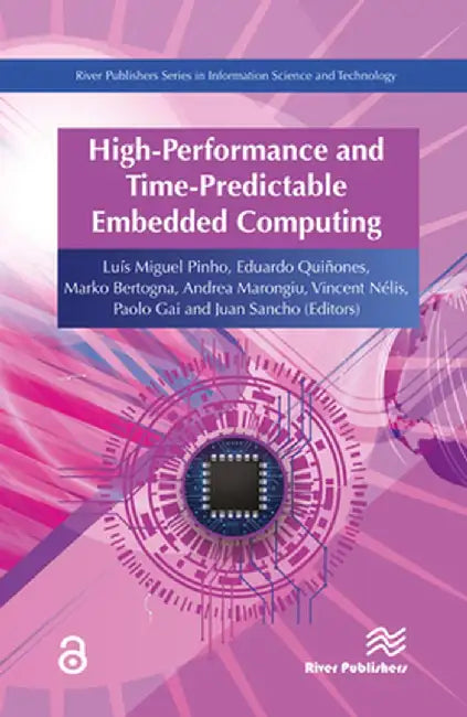High-Performance and Time-Predictable Embedded Computing by Luis Miguel Pinho