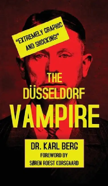 The Düsseldorf Vampire by Karl Berg