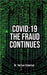 Covid-19: The Fraud Continues by Vernon Coleman