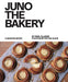 Juno the Bakery: Crafted in Copenhagen by Emil Glaser, Petra Kleis