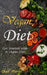 Vegan Diet: Get Started With a Vegan Diet by Chad Morris