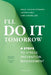 I'll do it tomorrow: 4 steps to stress prevention management by Jesper Karle