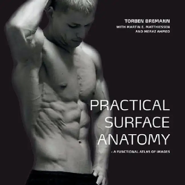Practical Surface Anatomy: a functional atlas of images by Meraz Ahmed