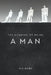 The Meaning of Being a Man by Ole Bjerg