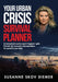 Your Urban Crisis Survival Planner: An international security expert's beginners' guide - Practical crisis awareness and preparedness for yourself & y by Susanne Skov Diemer