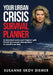 Your Urban Crisis Survival Planner: An international security expert's beginners' guide - Practical crisis awareness and preparedness for yourself & y by Susanne Skov Diemer