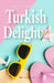Turkish Delight 2 by Anjelica Søndergaard, Susie Horndrup Larsen, Anjelica Søndergaard