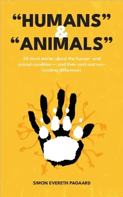 "Humans" & "Animals" by Simon Evereth Pagaard