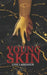 Young Skin: A literary horror novella by Line Langager