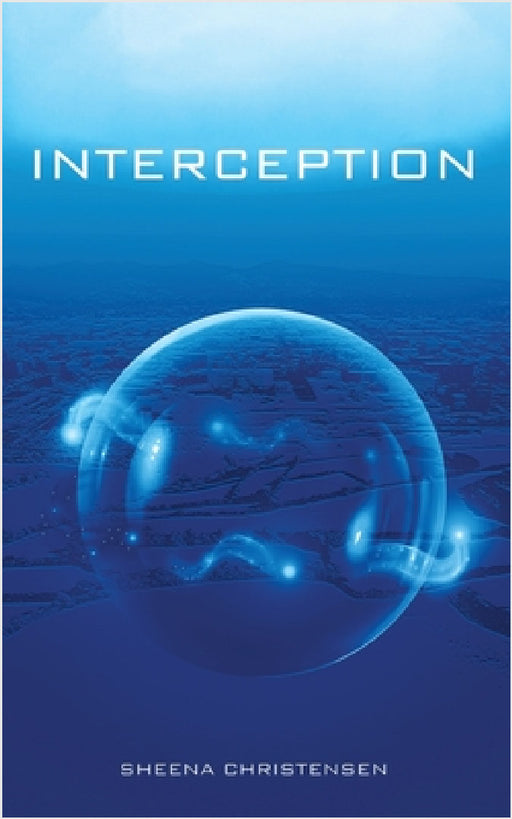 Interception by Sheena Miriam Christensen