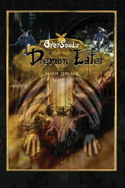 OverSouls: Demon Eater by Marie Leblank