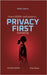 From GDPR confusion to privacy first marketing by Specht, Vibeke