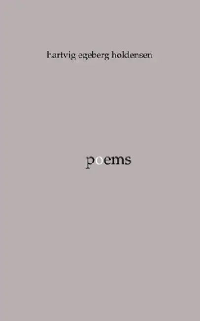 poems by Hartvig Egeberg Holdensen