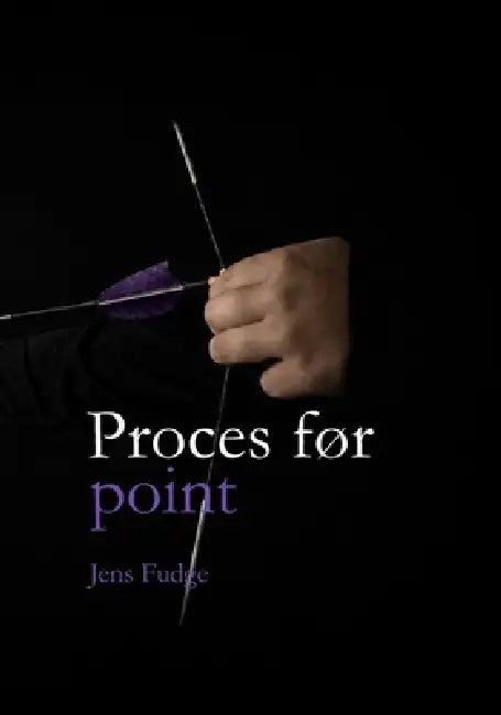 Proces før point by Jens Fudge
