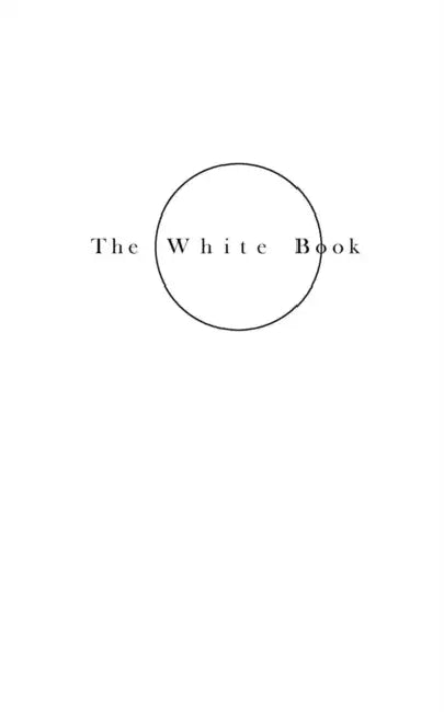 The White Book by Helene Lundbye Petersen