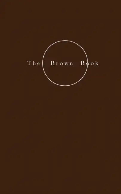 The Brown Book - On Nourishment by Helene Lundbye Petersen, Helene Lundbye Petersen