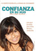 Confianza en su hijo: El Secreto Detrás de la Crianza de Los Daneses by Jørgen Svenstrup, Mitzi Svenstrup