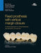 Fixed Prosthesis with Vertical Margin Closure. a Rational Approach to Clinical Treatment and Laboratory Procedures by Ezio Bruna, Andrea Fabianelli, Jason Smithson