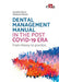 Dental Management Manual in the Post Covid-19 Era - From Theory to Practice by Aurelio Gisco