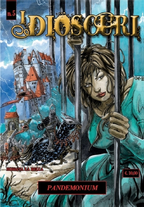 I dioscuri n.5 - Pandemonium by Rossana La Bella