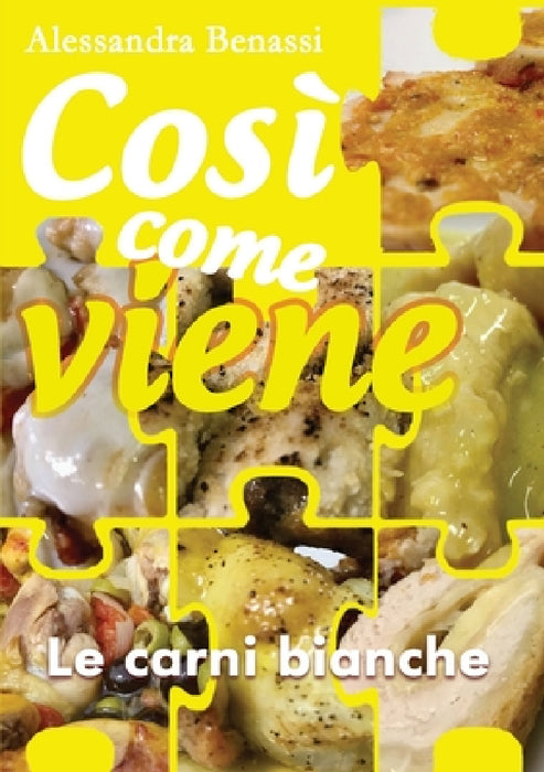 Così come viene - LE CARNI BIANCHE by Alessandra Benassi