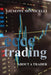 Ecce trading - About a trader by Giuseppe Minnicelli