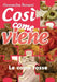 Così come viene. Le carni rosse by Alessandra Benassi
