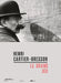 Henri Cartier-Bresson: Le Grand Jeu by Henri Cartier-Bresson