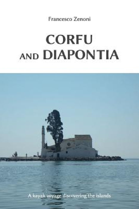 Corfu and Diapontia by Francesco Zenoni