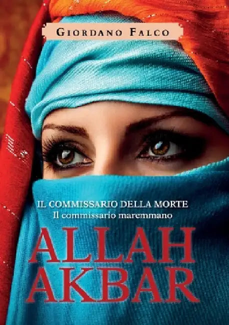 Allah Akbar by Giordano Falco