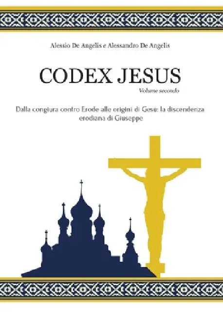 Codex Jesus II by Alessandro de Angelis