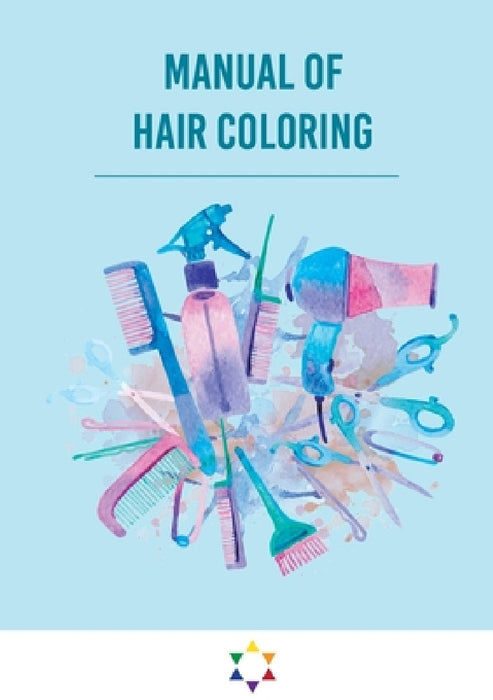 Manual of hair coloring by Simone de Gregorio
