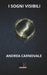 I sogni visibili by Andrea Carnovale