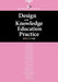 DIID 70/71/72: Design & Knowledge/Education/Practice by AAVV AAVV