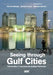 Seeing Through Gulf Cities by Davide Ponzini