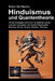 Hinduismus und Quantentheorie by Bruno del Medico
