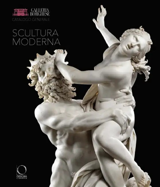 Galleria Borghese. General Catalogue: I. Modern Sculpture by Anna Coliva, Vittoria Brunetti