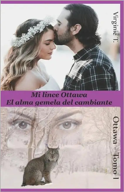 Mi Lince Ottawa: El alma gemela del cambiante by Cristina Lopez Laso