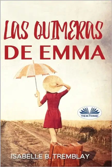 Las Quimeras de Emma by Maria Cotela Dalmau