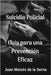 Suicidio Policial: Guía Para Una Prevención Eficaz by Juan Moisés de la Serna