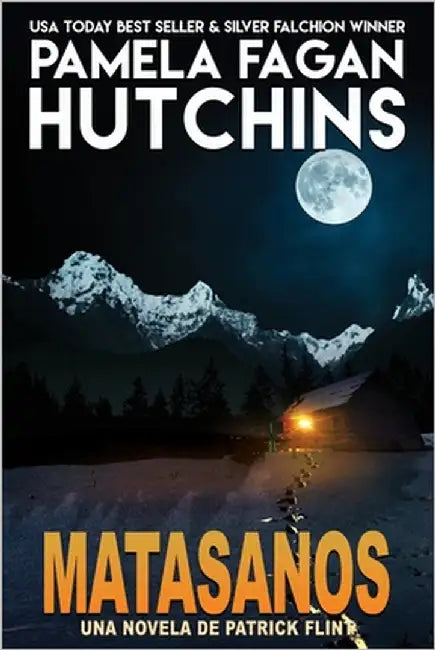 Matasanos: Una Novela De Patrick Flint by Mariela Cordero
