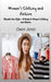 Women's Clothing And Fashion - Elevate Your Style - A Guide To Women's Clothing And Fashion by Owen Jones