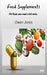 Food Supplements - For Those Who Need A Bit More... by Owen Jones