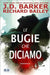 Le Bugie Che Diciamo by Irene Berri