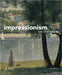 Impressionism on the Seine by Marina Bocquillon, Marina Bocquillon, Anne Cowe