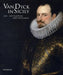 Van Dyck in Sicily: 1624-1625 Painting and the Plague by Anthonie Van Dyck, Xavier Salomon