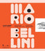 Mario Bellini: Italian Beauty: Architecture, Design, and More by Mario Bellini