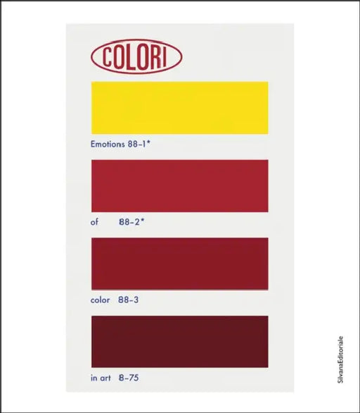 Colori: Emotions of Color in Art by Carolyn Christov-Bakargiev, Marcella Beccaria, Elena Volpato