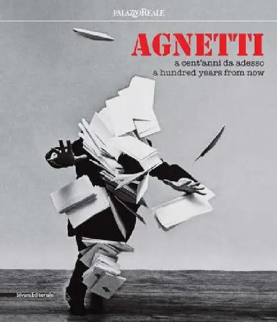 Agnetti: A Hundred Years from Now by Vincenzo Agnetti